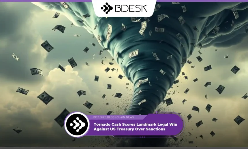 13Desk Crypto News | Tornado Cash Scores Landmark Legal Win Against US Treasury Over Sanctions