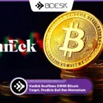 13Desk Crypto News VanEck Reaffirms $180K Bitcoin Target, Predicts Bull Run Momentum