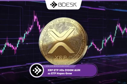 13Desk Crypto News | XRP ETP Hits $100M AUM as ETF Hopes Grow