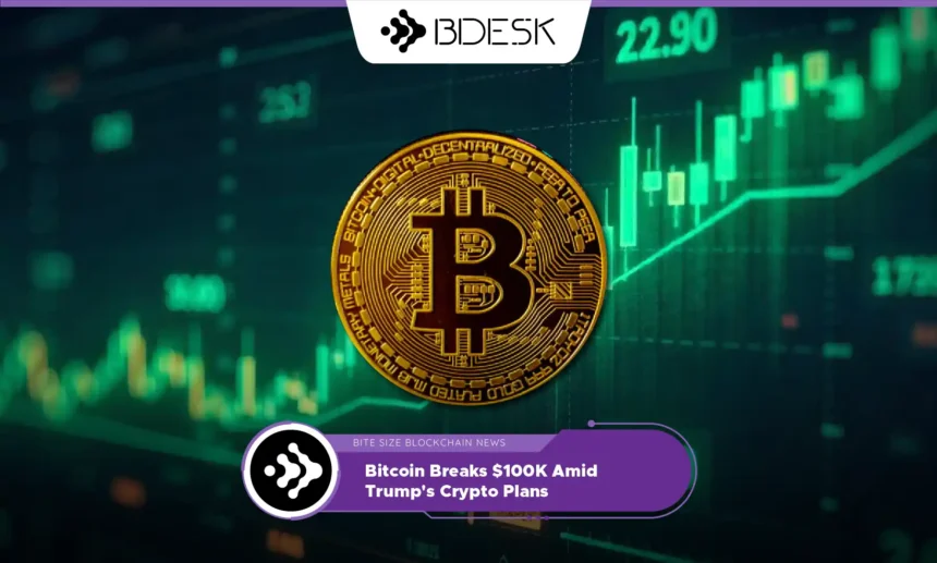 13Desk Crypto News | Bitcoin Breaks $100K Amid Trump's Crypto Plans