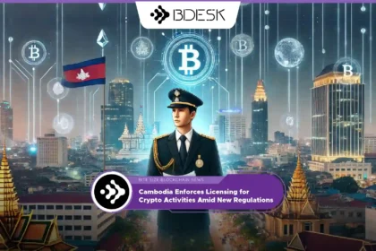 Crypto News 13Desk | Cambodia Enforces Licensing for Crypto Activities Amid New Regulations