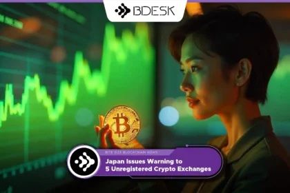 13Desk Crypto News | Japan Issues Warning to 5 Unregistered Crypto Exchanges