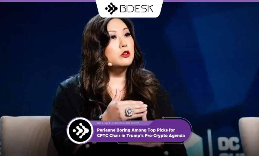 13Desk Crypto News | Perianne Boring Among Top Picks for CFTC Chair in Trump’s Pro-Crypto Agenda