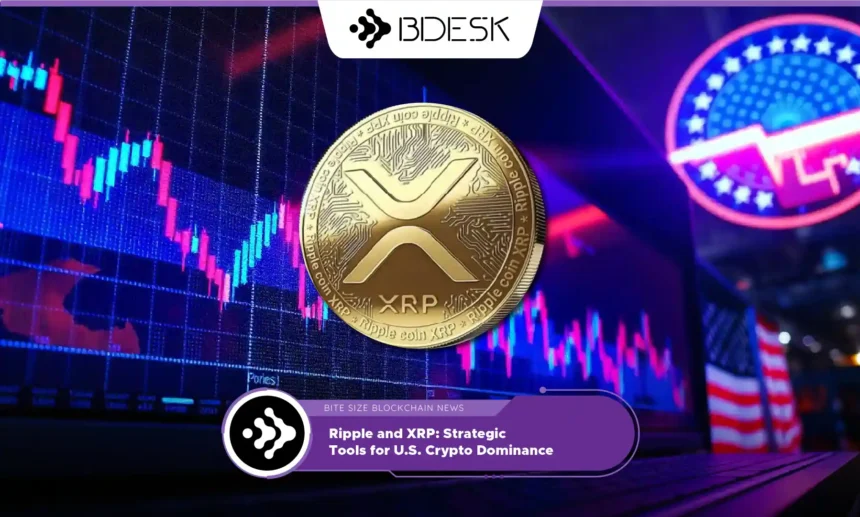 13Desk Crypto News | Ripple and XRP: Strategic Tools for U.S. Crypto Dominance