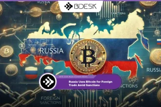 Crypto News 13Desk | Russia Uses Bitcoin for Foreign Trade Amid Sanctions