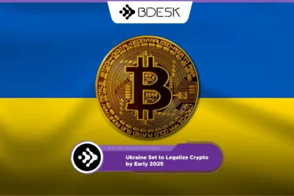 Crypto News 13Desk | Ukraine Set to Legalize Crypto by Early 2025