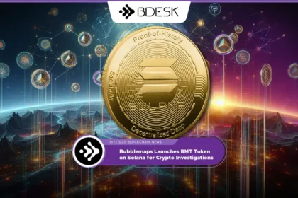 Crypto News 13Desk | Bubblemaps Launches BMT Token on Solana for Crypto Investigations