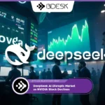 Crypto News 13Desk | DeepSeek AI Disrupts Market as NVIDIA Stock Declines