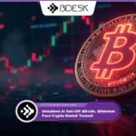 Crypto News 13Desk | DeepSeek AI Sell-Off: Bitcoin, Ethereum Face Crypto Market Turmoil