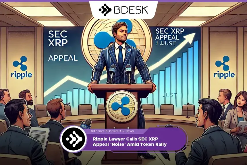 Crypto News 13Desk | Ripple Lawyer Calls SEC XRP Appeal 'Noise' Amid Token Rally