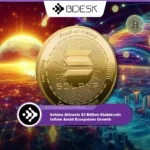 Crypto News 13Desk | Solana Attracts $1 Billion Stablecoin Inflow Amid Ecosystem Growth