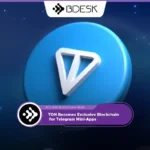 Crypto News 13Desk | TON Becomes Exclusive Blockchain for Telegram Mini-Apps