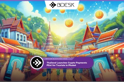 Crypto News 13Desk | Thailand Launches Crypto Payments Pilot for Tourists in Phuket