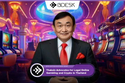 Crypto News 13Desk | Thaksin Advocates for Legal Online Gambling and Crypto in Thailand