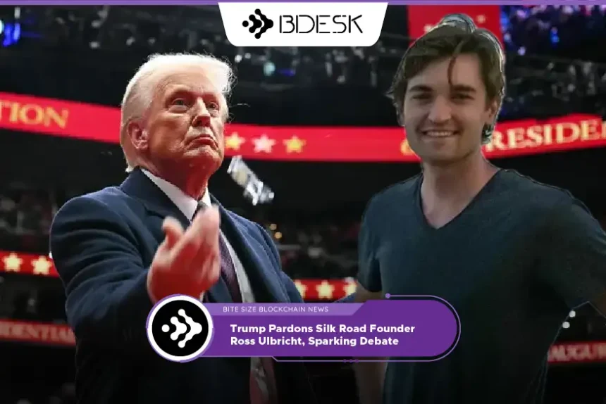 Crypto News 13Desk | Trump Pardons Silk Road Founder Ross Ulbricht, Sparking Debate