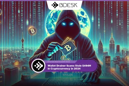 Crypto News 13Desk | Wallet Drainer Scams Stole $494M in Cryptocurrency in 2024