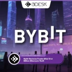 Crypto News 13Desk | Bybit Restores Funds After $1.4 Billion Ethereum Theft