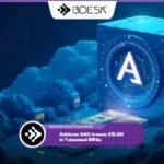 Crypto News 13Desk | Arbitrum DAO Invests $15.5M in Tokenized RWAs