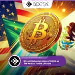 Crypto News 13Desk | Bitcoin Rebounds Above $100K as US-Mexico Tariffs Delayed