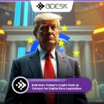 Crypto News 13Desk | ECB Sees Trump’s Crypto Push as Catalyst for Digital Euro Legislation