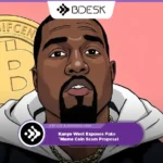 Crypto News 13Desk | Kanye West Exposes Fake Meme Coin Scam Proposal