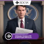 Crypto News 13Desk | US Senator Introduces Bill to Curb Crypto ATM Scams