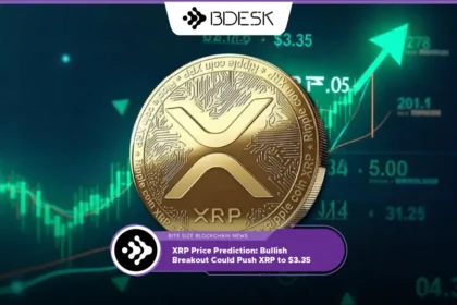 Crypto News 13Desk |XRP Price Prediction: Bullish Breakout Could Push XRP to $3.35