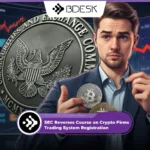 Crypto News 13Desk | SEC Reverses Course on Crypto Firms' Trading System Registration