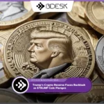 Crypto News 13Desk | Trump’s Crypto Reserve Faces Backlash as $TRUMP Coin Plunges