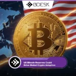 Crypto News 13Desk | US Bitcoin Reserves Could Drive Global Crypto Adoption